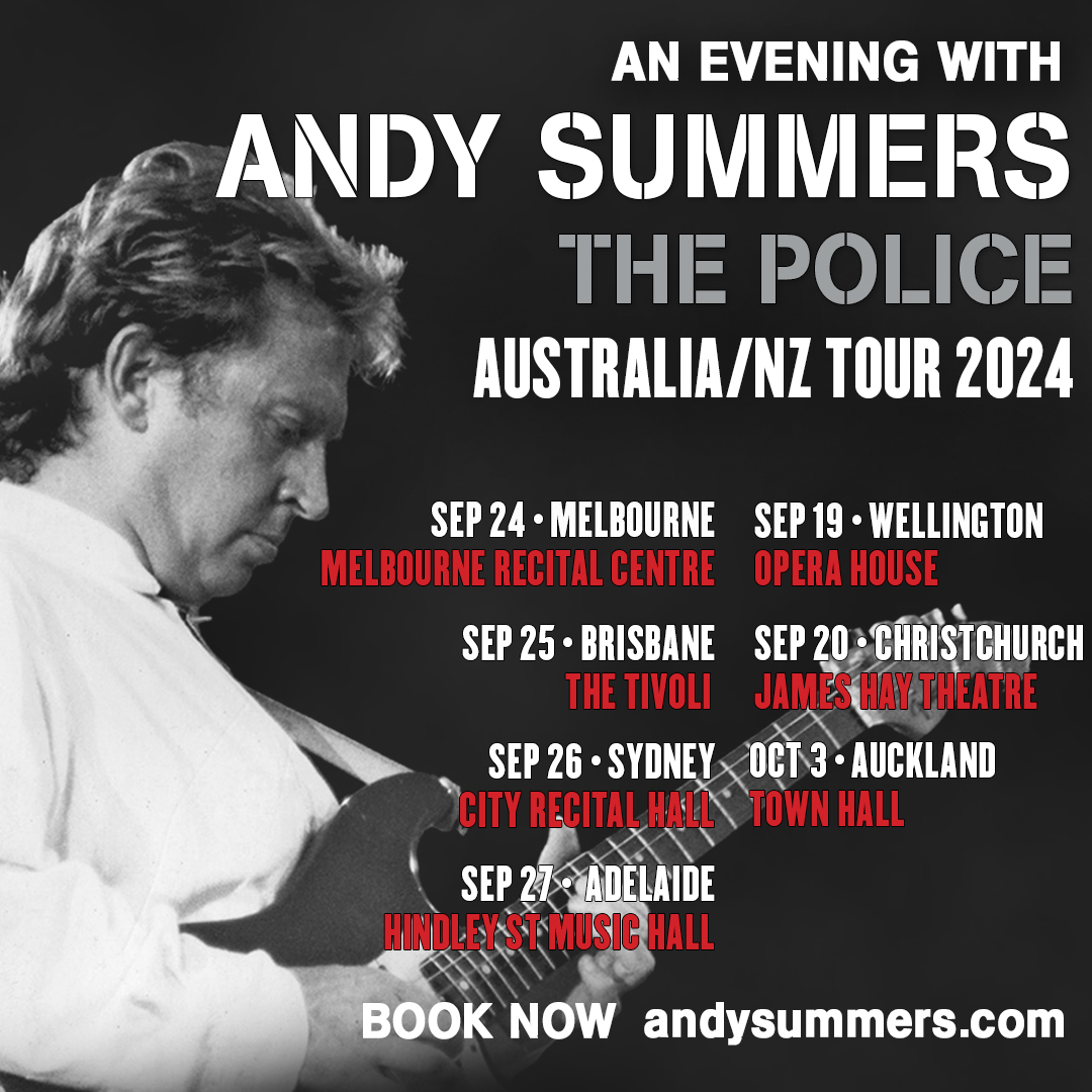 Andy Summers 2024 Australia and New Zealand Tour Dates